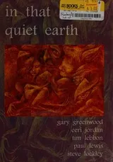 Cover of In That Quiet Earth
