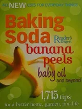 Cover of Baking soda, banana peels, baby oil, and beyond