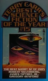 Cover of Terry Carr's Best Science Fiction of the Year, No. 15