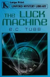 Cover of The luck machine