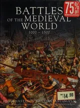 Cover of Battles of the Medieval World