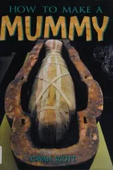 Cover of How to make a mummy