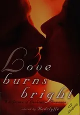 Cover of Love Burns Bright