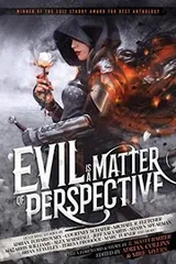 Cover of Evil Is a Matter of Perspective