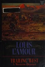 Cover of Trailing West