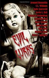 Cover of Evil Lurks