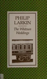 Cover of The Whitsun weddings