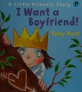 Cover of I Want a Boyfriend!