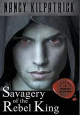 Cover of Savagery of the Rebel King