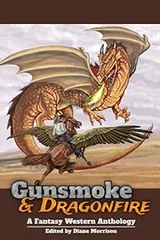Cover of Gunsmoke & Dragonfire