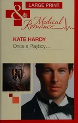 Cover of Once a Playboy...