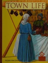 Cover of Town Life (Medieval World)