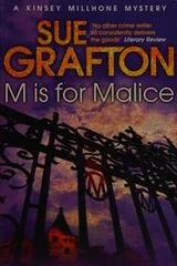 Cover of M is for Malice (Kinsey Millhone, #13)