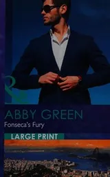 Cover of Abby Green - Fonseca's Fury