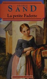 Cover of La Petite Fadette (Classiques Francais)