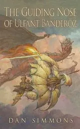 Cover of The Guiding Nose of Ulfant Banderoz