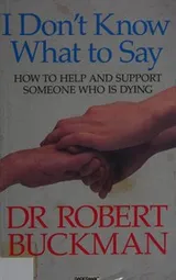 Cover of I Don’t Know What to Say