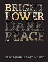 Cover of Bright Power, Dark Peace