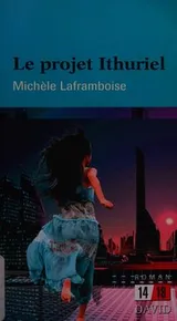 Cover of Le projet Ithuriel