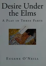 Cover of Desire under the elms
