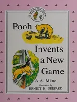 Cover of Pooh Invents a New Game and Eeyore Joins In