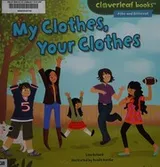 Cover of My Clothes, Your Clothes