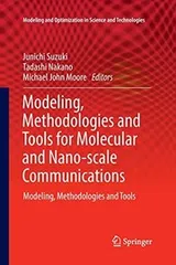 Cover of Modeling, Methodologies and Tools for Molecular and Nano-scale Communications