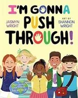 Cover of I'm Gonna Push Through!