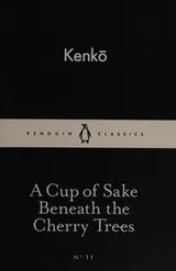 Cover of Cup of Sake Beneath the Cherry Trees