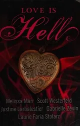 Cover of Love Is Hell