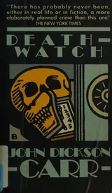 Cover of Death-Watch (A Dr. Gideon Fell Mystery)