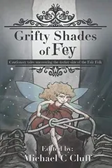 Cover of Grifty Shades of Fey