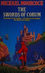 Cover of Swords of Corum (The Book of Corum)