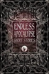 Cover of Endless Apocalypse Short Stories