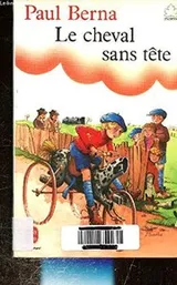 Cover of Le cheval sans tête