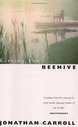 Cover of Kissing the Beehive