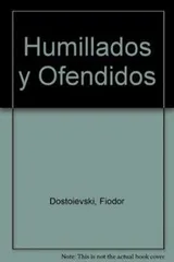 Cover of Humillados y Ofendidos