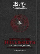 Cover of Buffy the Vampire Slayer : Demons of the Hellmouth