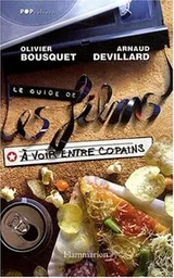 Cover of Le Guide des films à voir entre copains