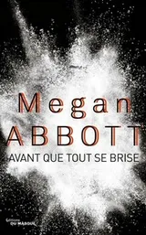 Cover of Avant que tout se brise