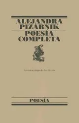 Cover of Poesia Completa De Alejandra Pizarnik (Poesias Completas)