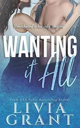 Cover of Wanting it All