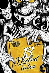 Cover of The Wicked Library Presents : 13 Wicked Tales