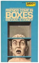 Cover of Friends Come in Boxes