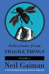 Cover of Selections from Fragile Things, Volume 3
