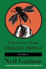 Cover of Selections from Fragile Things, Volume 2