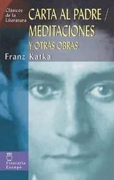 Cover of Carta al padre, meditaciones y otras obras