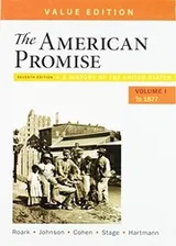 Cover of The American Promise, 7e, Value Edition, Volume 1 & LaunchPad  & Reading the American Past : Volume I
