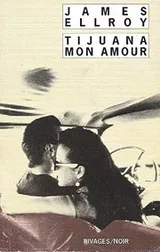 Cover of Tijuana mon amour
