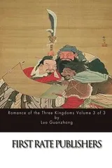 Cover of Romance of the Three Kingdoms Volume 3 of 3